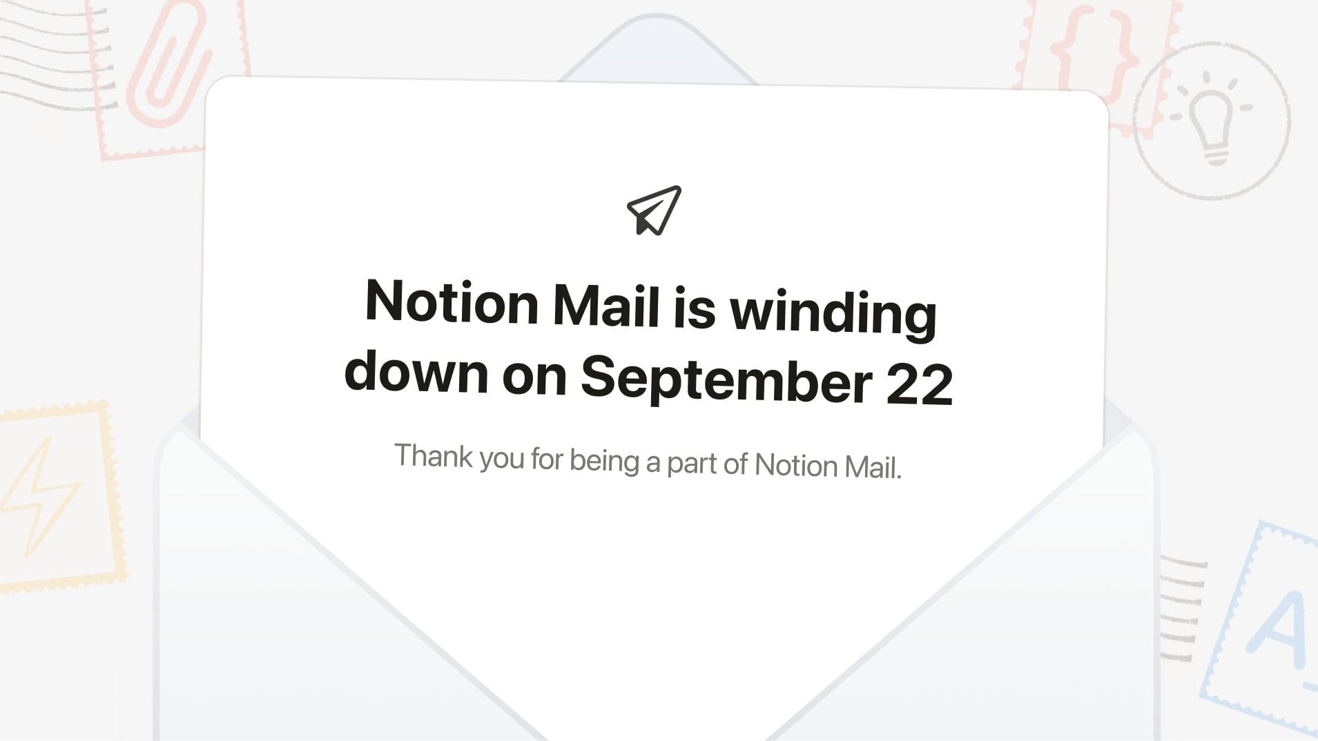 Notion cierra Notion Mail el 22 de septiembre y apuesta todo a los agentes de IA para el correo