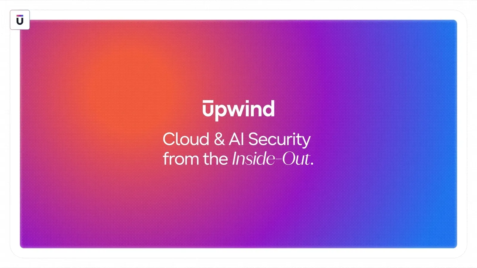 Imagen oficial de Upwind | Cloud & AI Security for the Realtime Era