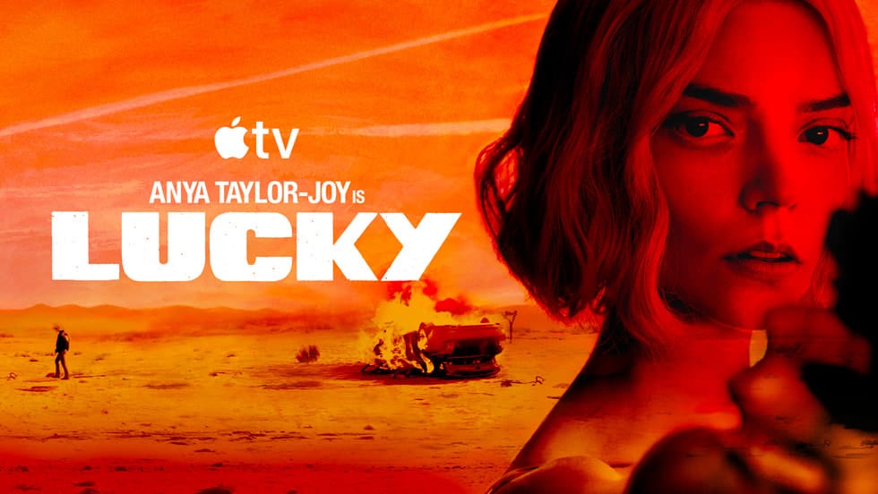 Lucky ya está en Apple TV: Anya Taylor-Joy convence, el guion divide a la crítica imagen del post