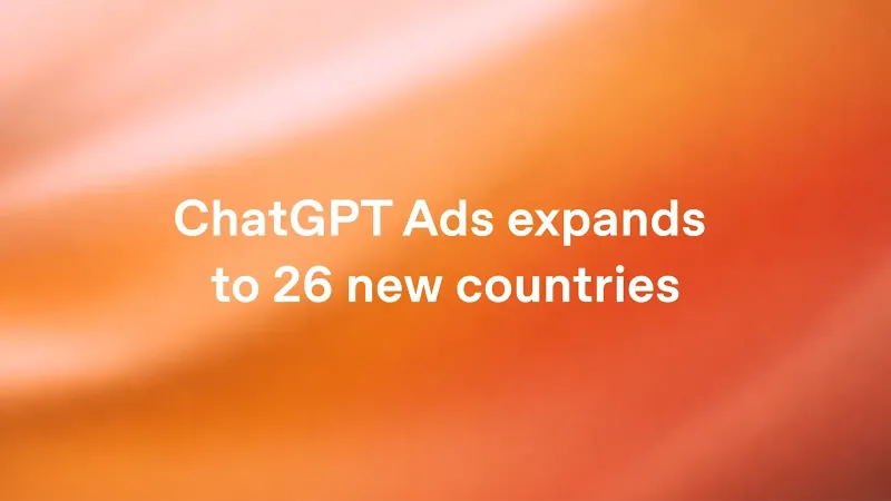 Los anuncios de ChatGPT se expanden a 26 nuevos países